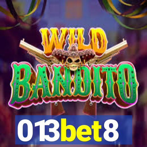 013bet8