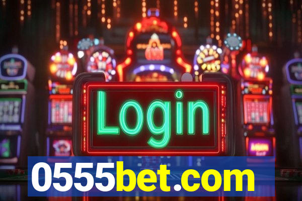 0555bet.com
