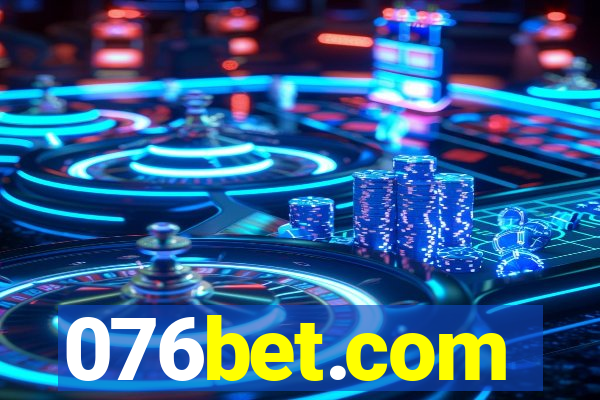 076bet.com