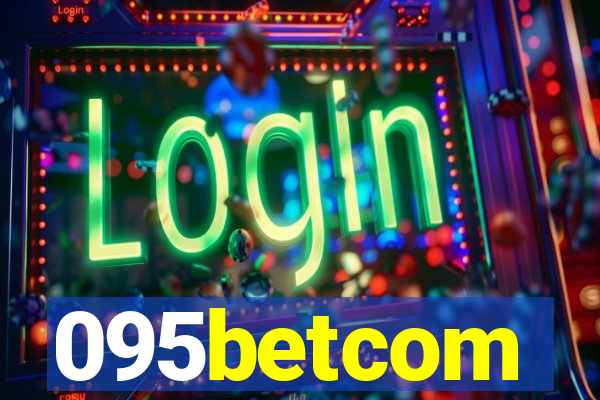 095betcom