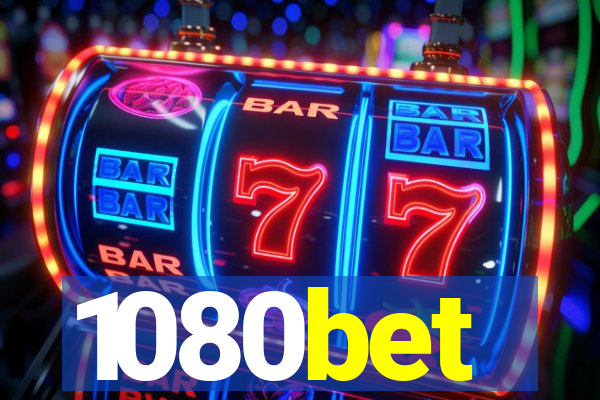 1080bet