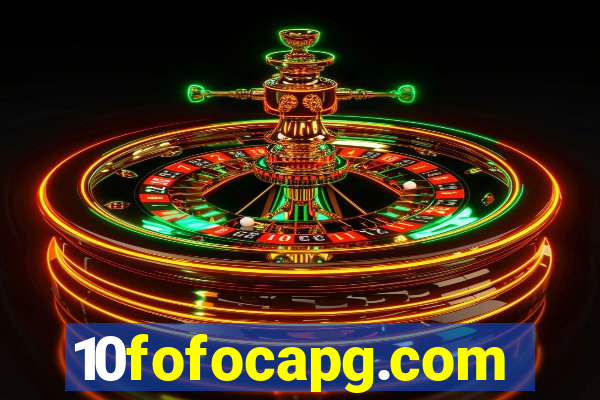 10fofocapg.com