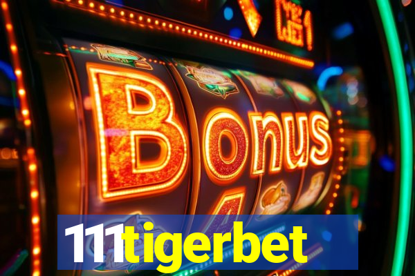 111tigerbet