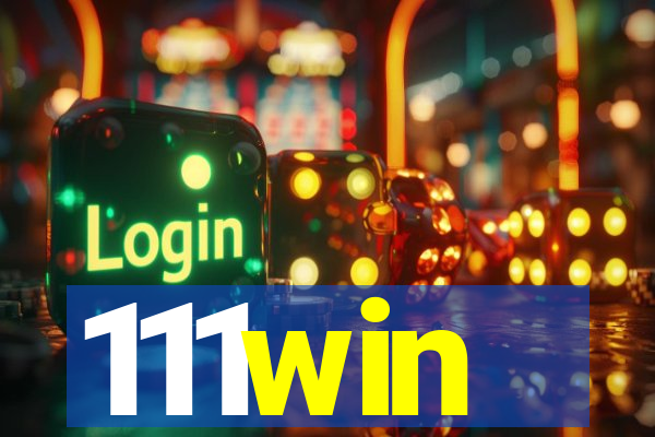 111win