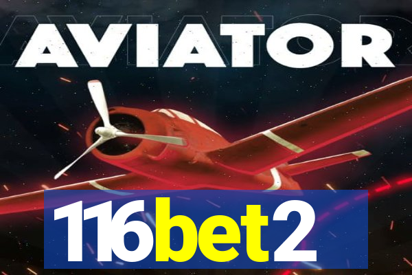 116bet2