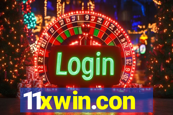 11xwin.con