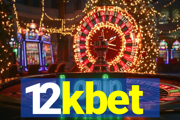 12kbet