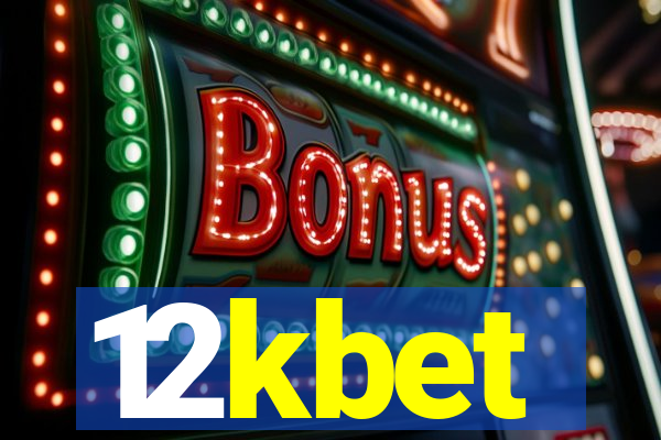 12kbet