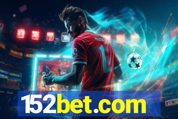 152bet.com