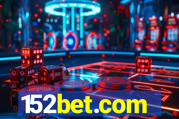 152bet.com