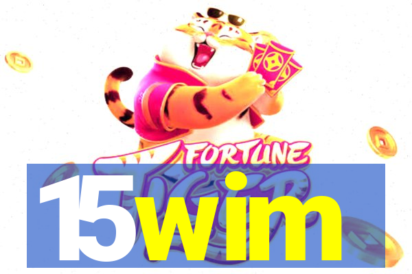 15wim