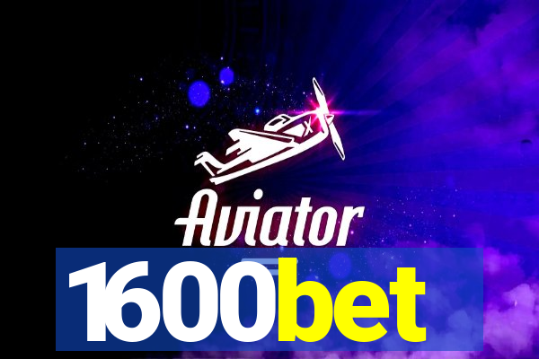 1600bet