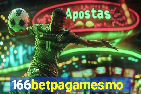 166betpagamesmo