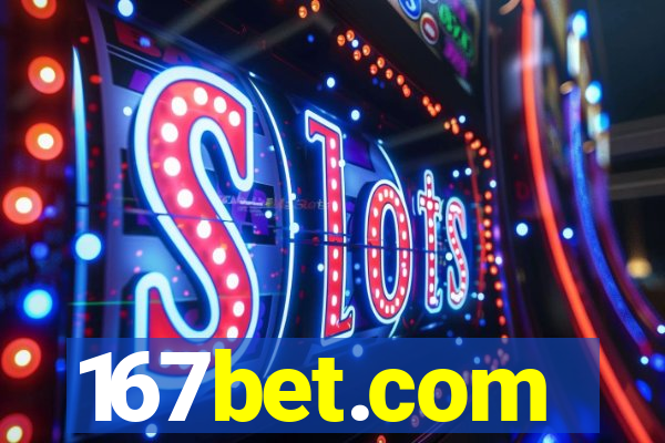 167bet.com