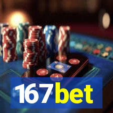 167bet