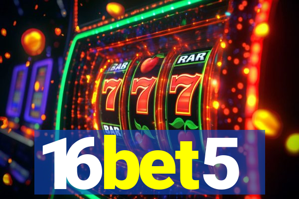 16bet5