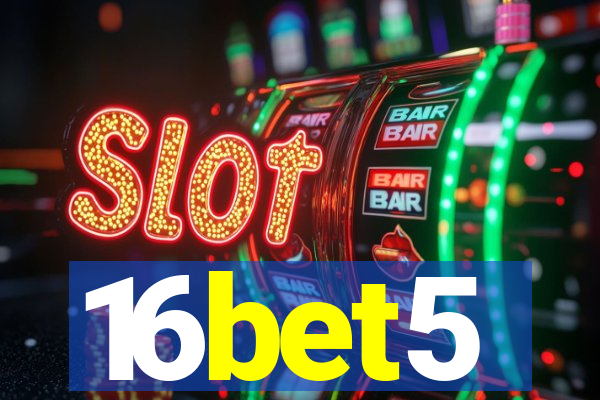16bet5