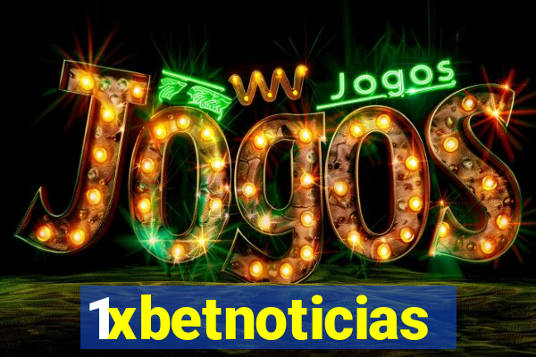 1xbetnoticias