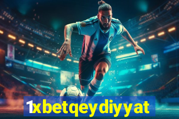 1xbetqeydiyyat