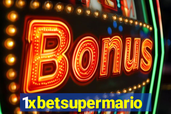 1xbetsupermario