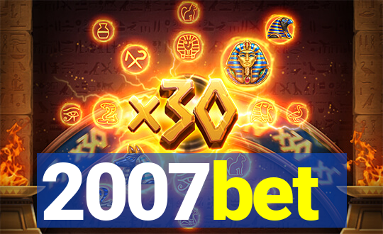 2007bet