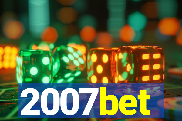 2007bet