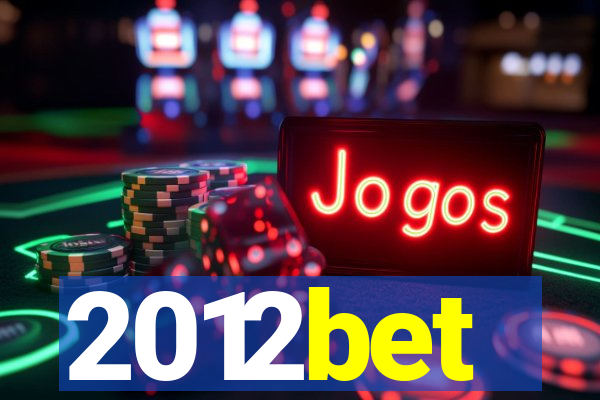2012bet