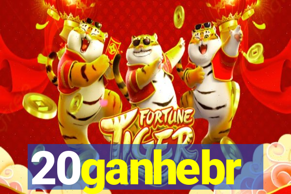 20ganhebr