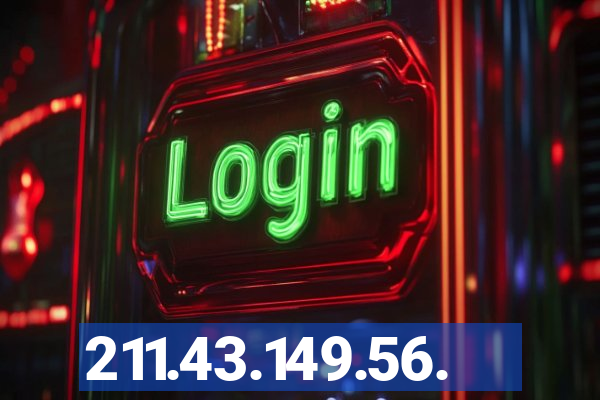 211.43.149.56.