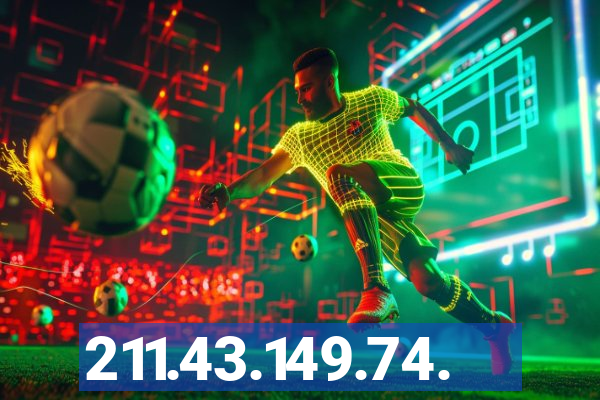 211.43.149.74.