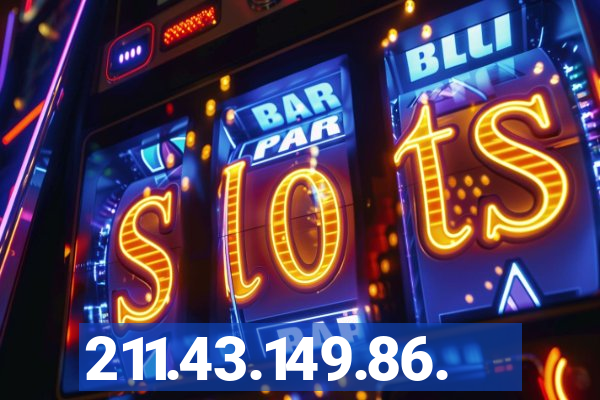 211.43.149.86.