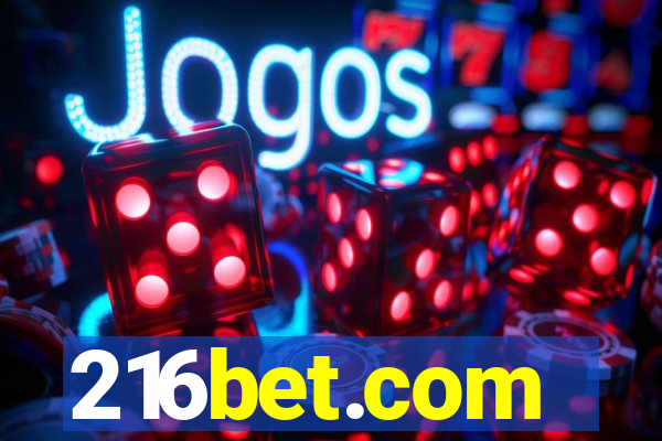216bet.com