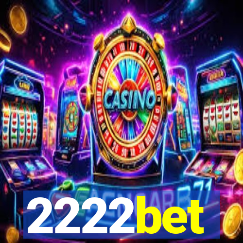 2222bet