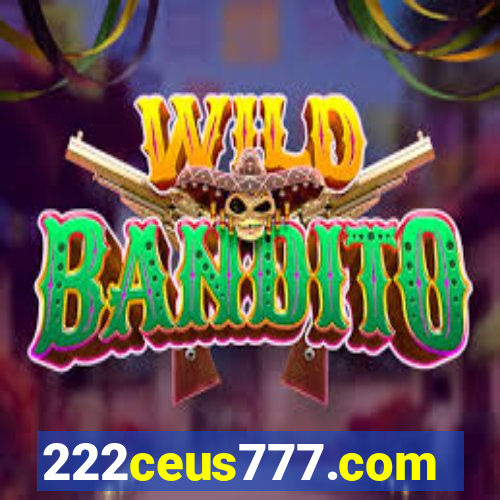 222ceus777.com