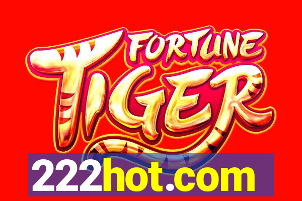222hot.com