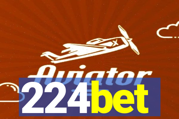 224bet