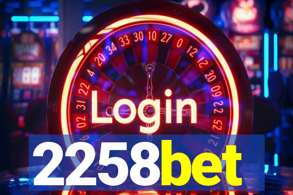 2258bet