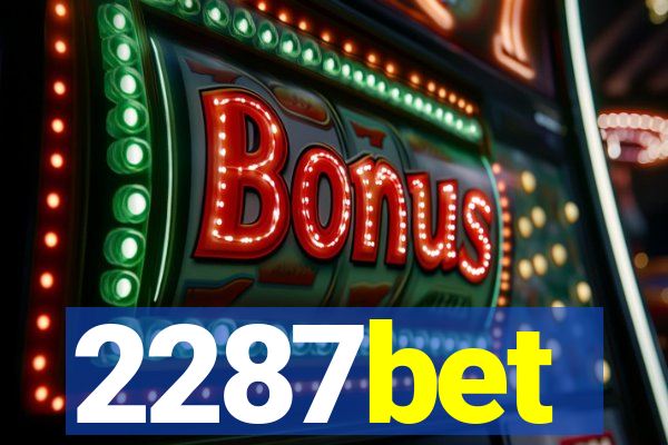 2287bet