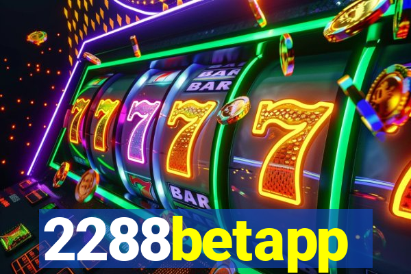 2288betapp