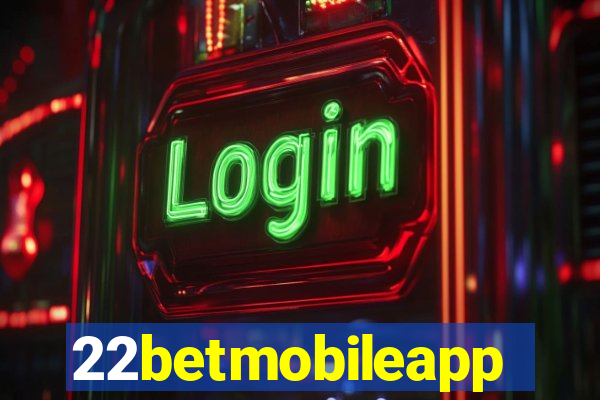 22betmobileapp