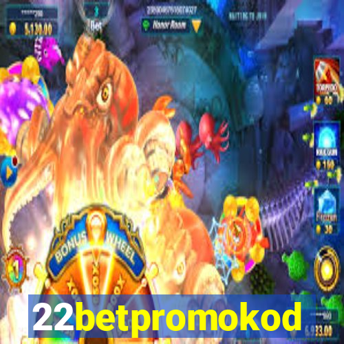 22betpromokod