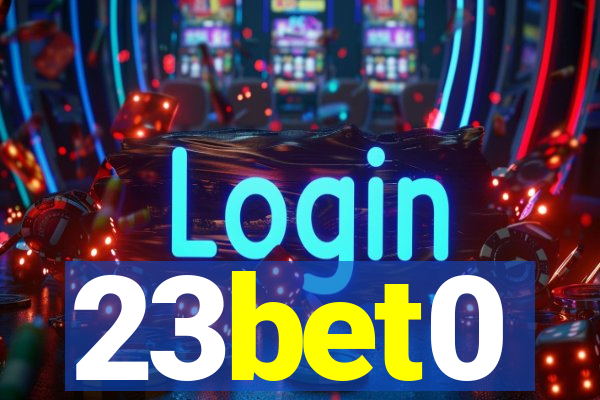 23bet0