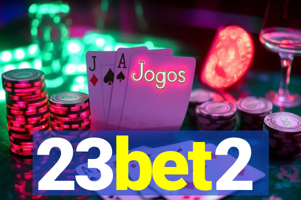 23bet2