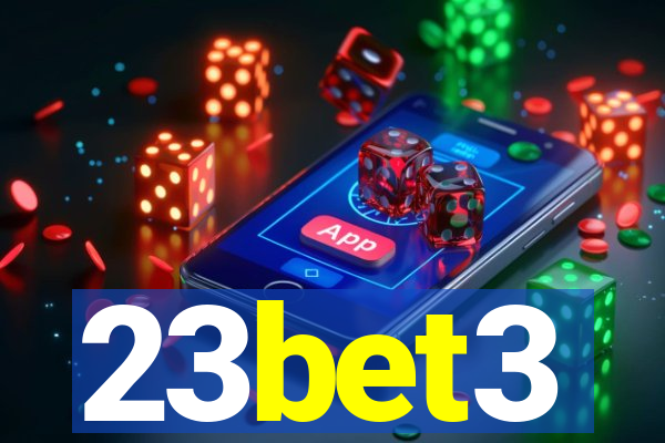 23bet3
