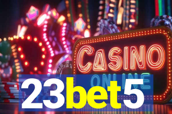 23bet5