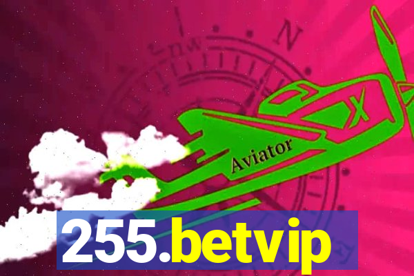 255.betvip