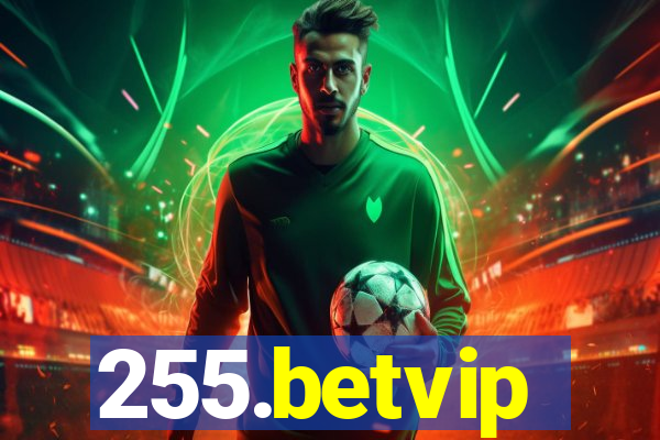 255.betvip
