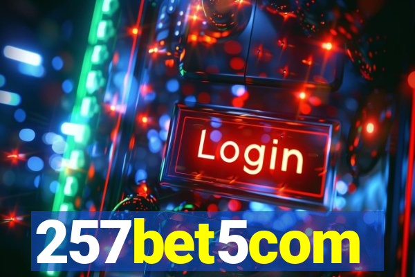 257bet5com