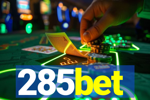 285bet