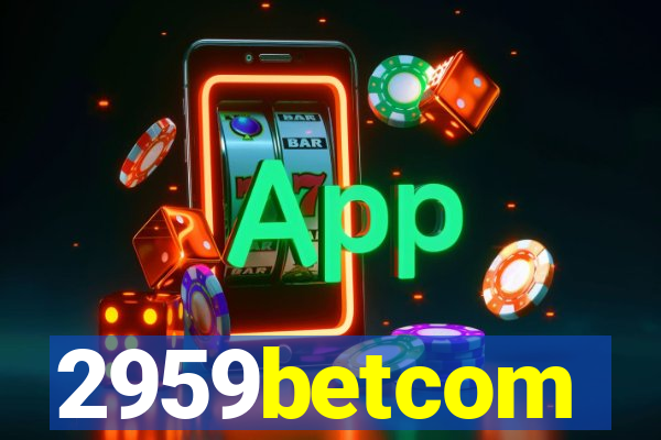 2959betcom